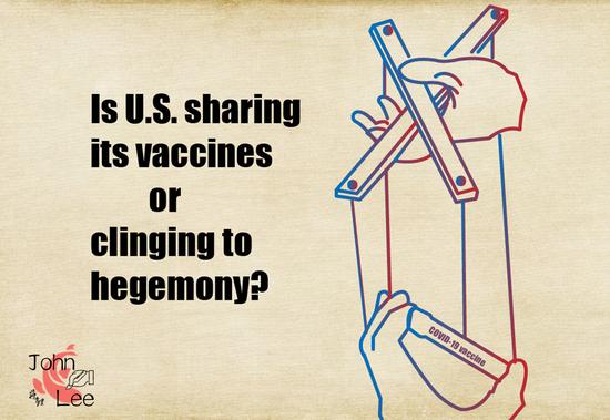 Is U.S. sharing its vaccines or clinging to hegemony? (Pic by Yao Lan)