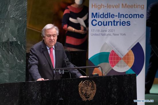 United Nations Secretary-General Antonio Guterres addresses a UN General Assembly high-level meeting on middle-income countries at the UN headquarters in New York, on June 17, 2021. (Photo/Xinhua)