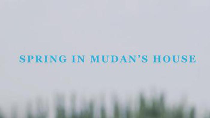 Spring in Mudan's House