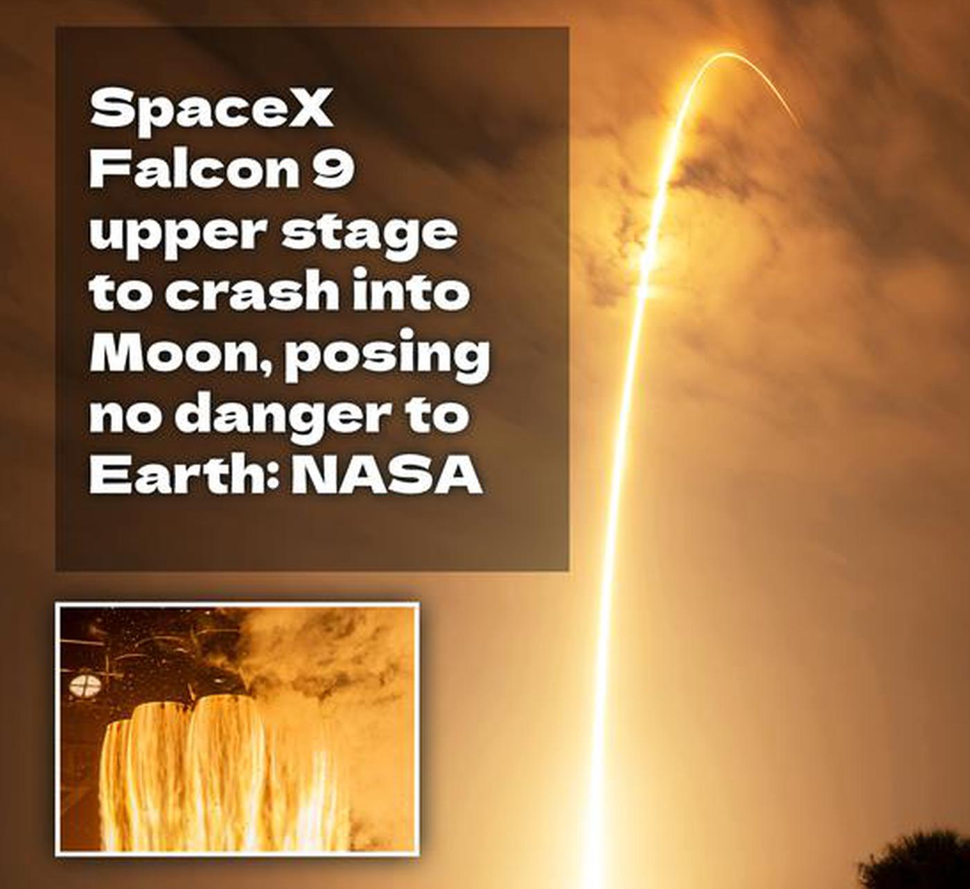 SpaceX Falcon 9 upper stage to crash into Moon, posing no danger to Earth: NASA