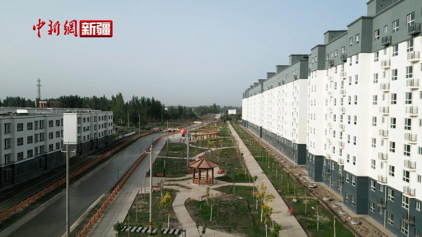新疆巴楚县：棚户区改造“改出”民众美好生活
