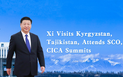 Xi Visits Kyrgyzstan, Tajikistan, Attends SCO, CICA Summits 